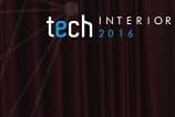 Primeiro lote de inscrições para Tech Interior 2016 termina em 28 de março