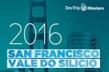 iMasters DevTrip – veja o que aconteceu na viagem
