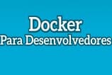 Rafael Gomes, autor do iMasters, lança campanha para impressão de livro de Docker para devs