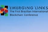 Conferência internacional em SP destaca o potencial do Blockchain