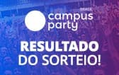 Resultado do sorteio de convites para a Campus Party SP 2018