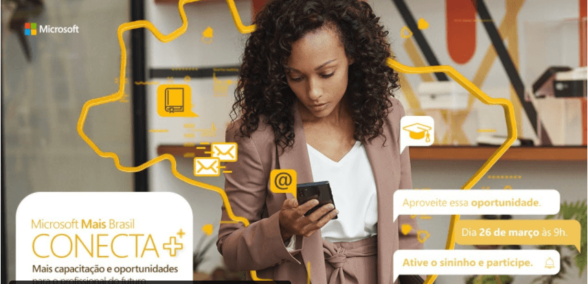 Microsoft apresenta Conecta+, iniciativa de qualificação profissional e conexão com oportunidades no mercado de trabalho
