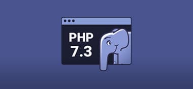 PHP 7.3: conheça as novidades desta versão