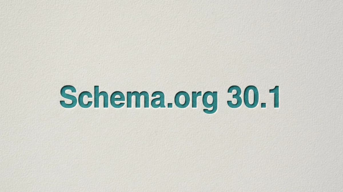 Schema.org 30.1 muda o vocabulário: veja o que ajustar no JSON-LD