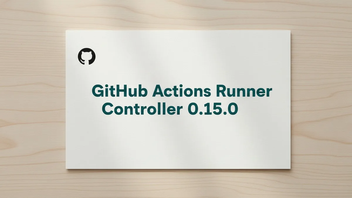 GitHub Actions Runner Controller 0.15.0 reduz carga no Kubernetes e deixa upgrades mais previsíveis